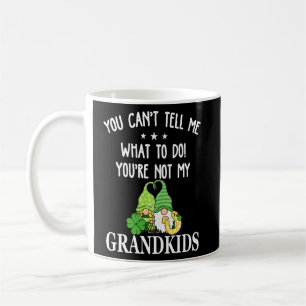 Charming Present What To Do Youu2019re Not My Gran Coffee Mug