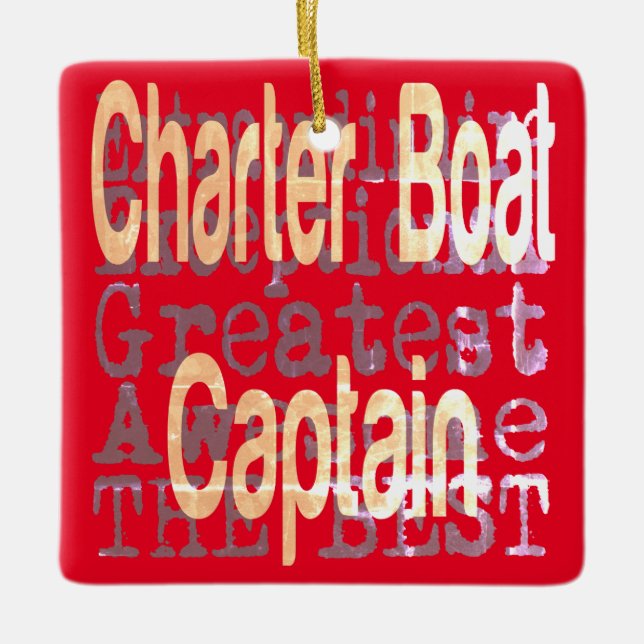 Charter Boat Captain Extraordinaire Ceramic Ornament (Front)