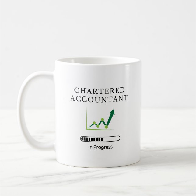 Chartered Accountant – Funny Finance Progress Gift Coffee Mug (Left)