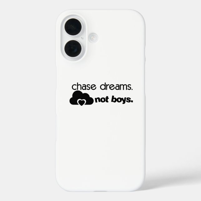 Chase Dreams, Not Boys Case-Mate iPhone Case (Back)