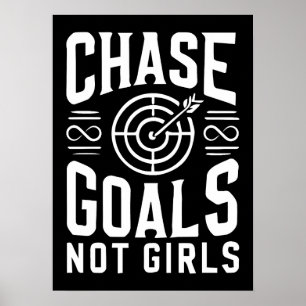 Chase Goals Not Girls - Gym, Hustle, Success Poster