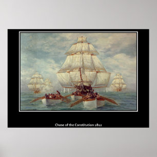 Chase of the Constitution 1813 Poster