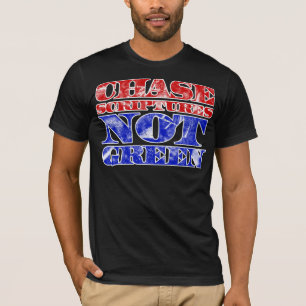 Chase Scriptures, Not Green T-Shirt