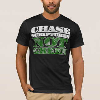 Chase Scriptures Not Green (WHT/GRN) T-Shirt