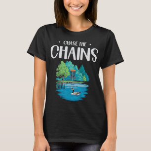 Chase The Chains Disc Golf Scenic Nature T-Shirt