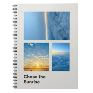 Chase the Sunrise Notebook