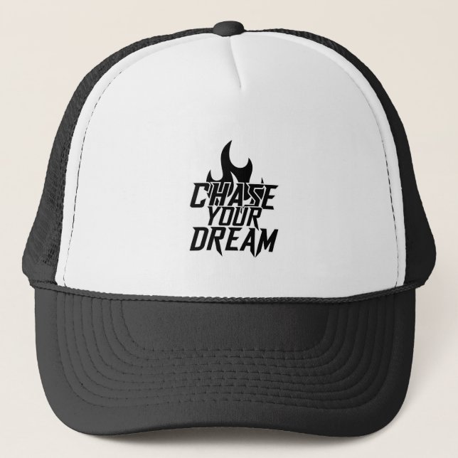 Chase Your Dream Black and White Trucker Hat  (Front)