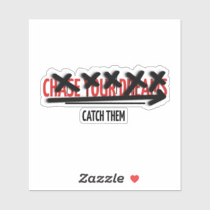 Chase Your Dreams Catch Them Motivational Quote