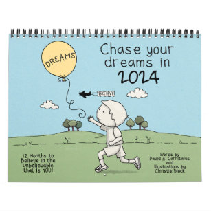 Chase Your Dreams in 2024 Calendar