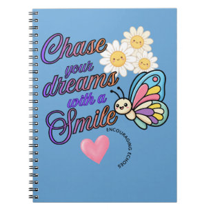 Chase Your Dreams With a Smile Notebook