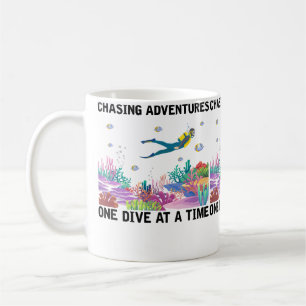 Chasing Adventures One Dive A Time Scuba Diving Coffee Mug