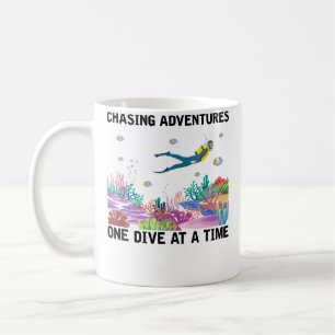 Chasing Adventures One Dive A Time Scuba Diving Coffee Mug