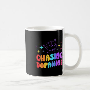Chasing Dopamine Mental Health Aesthetic  Coffee Mug