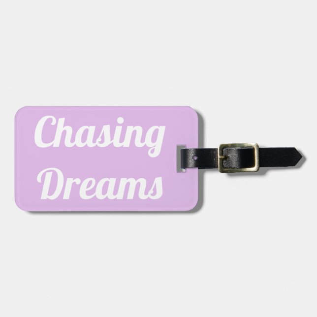 Chasing Dreams Luggage Tag (Front Horizontal)