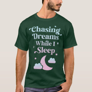 Chasing Dreams While I Sleep Gradient T-Shirt