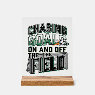 Chasing Goals Soccer Vintage Field Shirt Design_1 Acrylic Sign