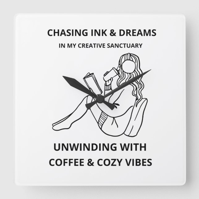 Chasing Ink and Dreams | Cosy Creative Sanctuary  Square Wall Clock (Front)