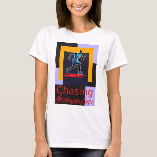 Chasing Momentum T-Shirt