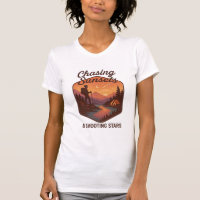 Chasing Sunsets & Shooting Stars t-shirt