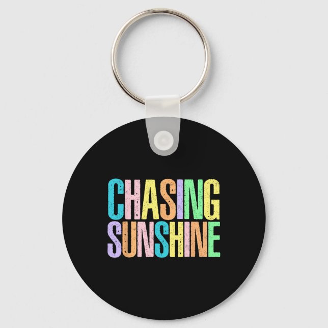 Chasing Sunshine Hawaii Beach Funny Summer Vacatio Key Ring (Front)