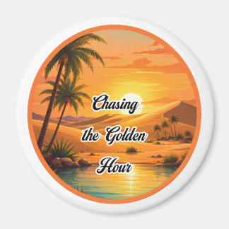 Chasing the Golden Hour Sunset Oasis Aesthetic Magnet