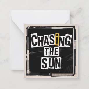 Chasing The Sun Card