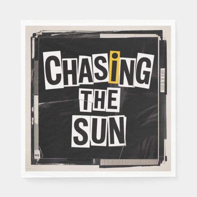 Chasing The Sun Napkin (Front)