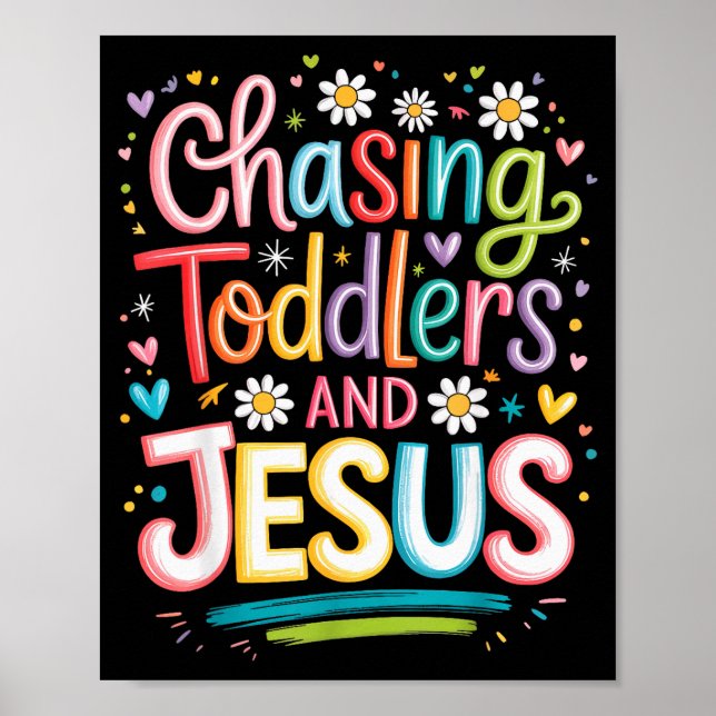 Chasing Toddlers And Jesus _2  Poster (Front)