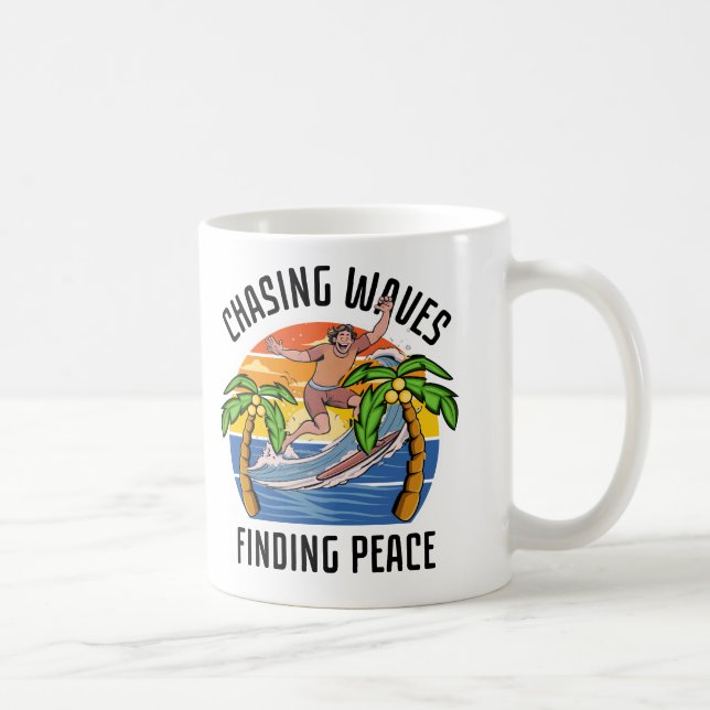 Chasing Waves Finding Peace Coffee Mug (Right)