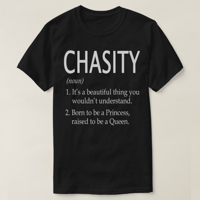 Chasity Name Gift 64 T-Shirt (Design Front)