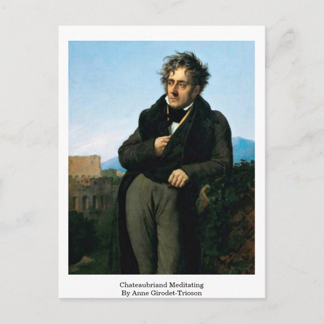 Chateaubriand Meditating By Anne Girodet-Trioson Postcard (Front)