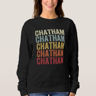 Chatham Illinois Chatham IL Retro Vintage Text Sweatshirt