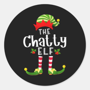 Chatty Christmas Elf Matching Pajama X-mas Party  Classic Round Sticker