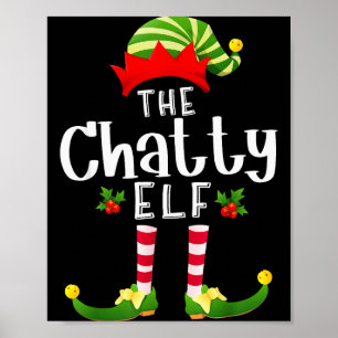 Chatty Christmas Elf Matching Pajama X-mas Party Poster