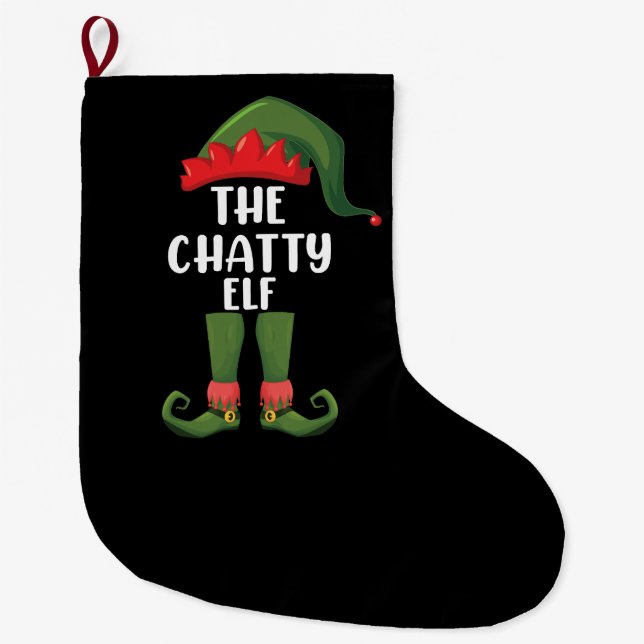 Chatty Elf Family Matching Group Christmas Large Christmas Stocking (Front)