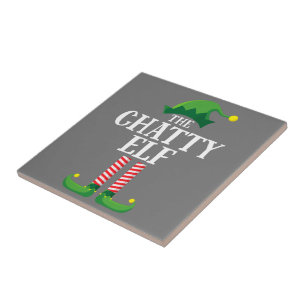 Chatty Elf Matching Family Group Christmas Party Ceramic Tile