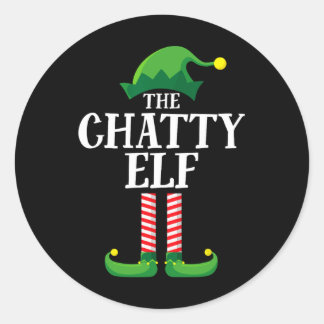 Chatty Elf Matching Family Group Christmas Party F Classic Round Sticker