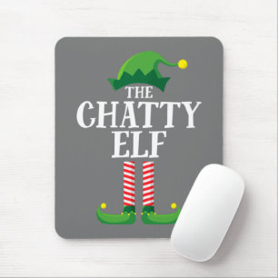 Chatty Elf Matching Family Group Christmas Party Mouse Pad