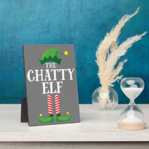 Chatty Elf Matching Family Group Christmas Party Plaque
