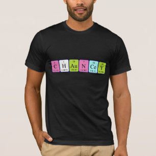 Chauncey periodic table name shirt