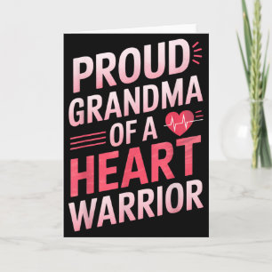 Chd Awareness Heart Disease Warrior Proud Warrior Card