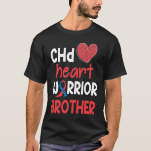 CHD Heart Disease Warrior Proud Brother Awareness  T-Shirt
