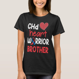 CHD Heart Disease Warrior Proud Brother Awareness  T-Shirt