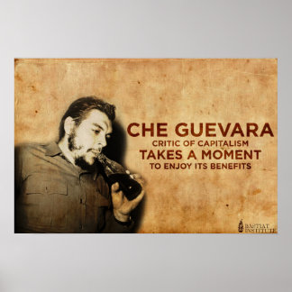 Che Guevara - Critic of Capitalism Poster
