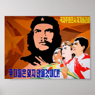 Ché Guevara, international freedom fighter, will b Poster