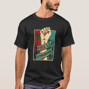 Che Guevara Revolutionary Viva La Revolucion T-Shirt