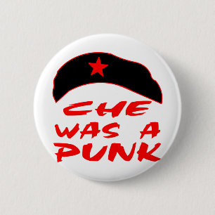 Che Was A Punk 6 Cm Round Badge