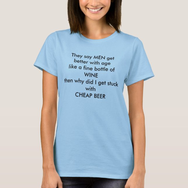 Cheap Beer T-Shirt (Front)