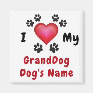 Cheap I Love My GrandDog Magnet, Personalized Magnet