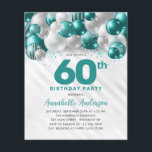 Cheap Teal Silver Balloon Glitter 60th Birthday Flyer<br><div class="desc">Modern Glam Teal Green Silver Balloon Glitter Sparkle Any Age Birthday Invitation</div>
